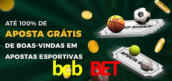 bcb bet Ate 100% de Aposta Gratis