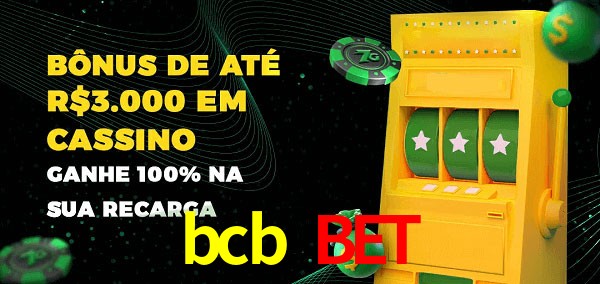 bcb bet melhor bônus de depósito